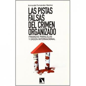 Pistas Falsas Del Crimen Organiza