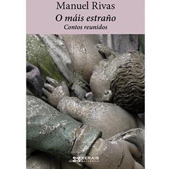 O máis estraño: Contos reunidos