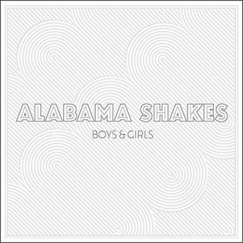 Boys & Girls - Alabama Shakes