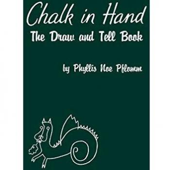 Chalk in Hand: The Interactive Drawing and Storytelling Book