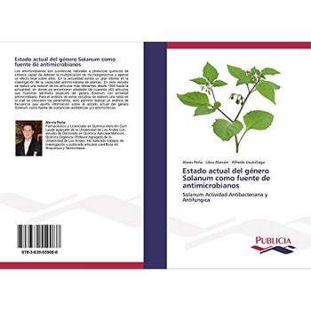 Estado actual del género Solanum como fuente de antimicrobianos: Solanum Actividad Antibacteriana y Antifúngica