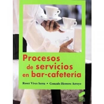 Procesos de servicios en bar-cafetería: 26