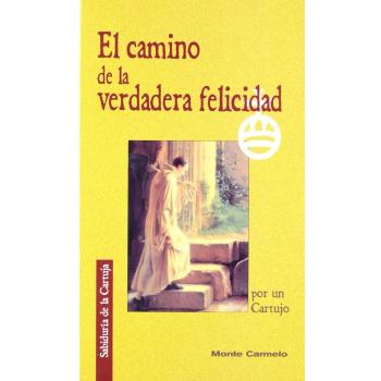 El camino de la verdadera felicidad