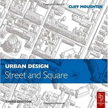 Urban Design: Street and Square