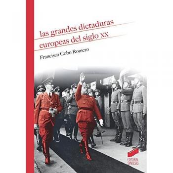 Las grandes dictaduras europeas del siglo XX: 08