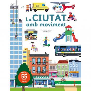 La ciutat amb moviment - Anne-sophie Baumann