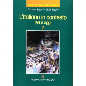 L'italiano in contesto 2 - Libro de texto para aprender italiano, incluye ejercicios prácticos, explicaciones gramaticales, vocabulario temático y actividades interactivas