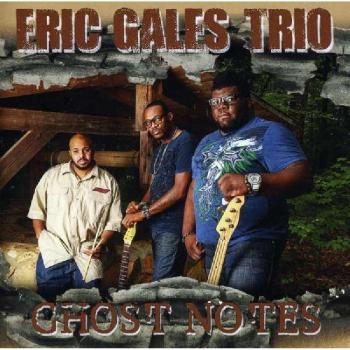 Ghost Notes - Eric Gales