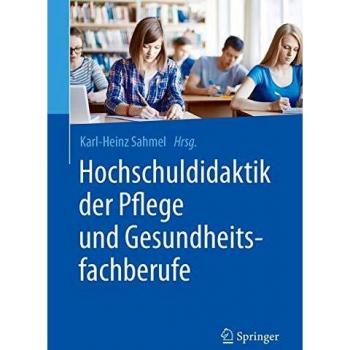 Hochschuldidaktik der Pflege und Gesundheitsfachberufe