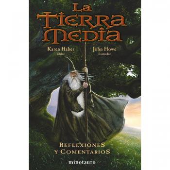 La Tierra Media. Reflexiones y comentarios - Karen Haber