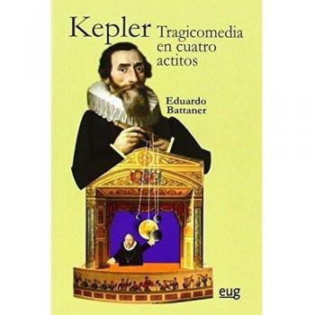Kepler: Tragicomedia en cuatro actitos