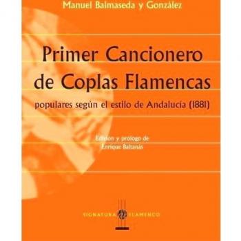 Primer Cancionero De Coplas Flamencas