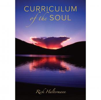 Soul Curriculum: A Transformative Guide by Rick Haltermann