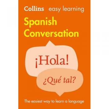 Easy Learning Spanish Conversation: Trusted support for learning