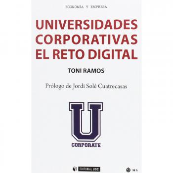 Universidades corporativas. El reto digital: 501