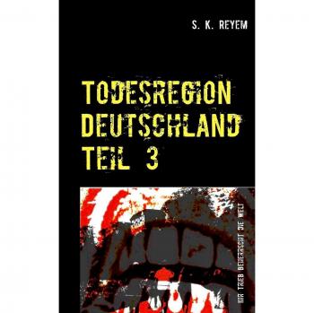Todesregion Alemania Parte 3: Su Instinto Domina el Mundo