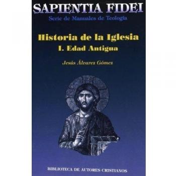 Historia de la Iglesia. I: Edad Antigua: 25