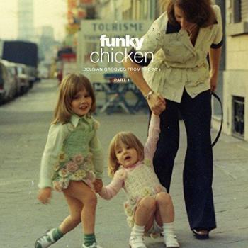 Funky Chicken: 70s Belgian Groove Compilation Album