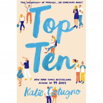 Katie Cotugno's Top Ten: A Contemporary Young Adult Novel with Heartfelt Themes
