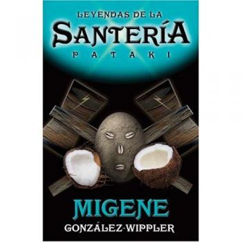 Leyendas de La Santera-A Leyendas de La Santera-A: Pataki Pataki                    Tapa blanda                                                                                                                                                        – sep 