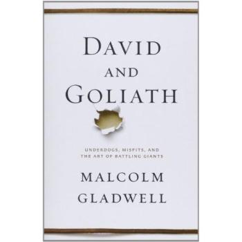 Gladwell, M: David and Goliath