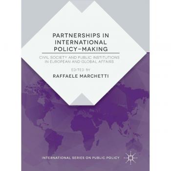 Partnerships in International Policy-Making: Civil Society and Public Institutions in European and Global Affairs