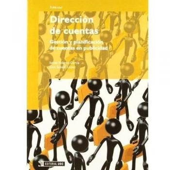 Dirección de cuentas: Gestión y planificación de cuentas en publicidad: 105