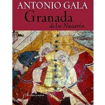 Granada de los Nazaríes - Gala Antonio