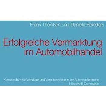 Compendio de Marketing Exitoso en el Comercio Automotriz: Guía para Vendedores y Responsables del Sector Automotriz (Tapa Dura)
