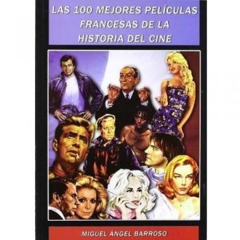 100 mejores peliculas francesas de la historia del cine, las