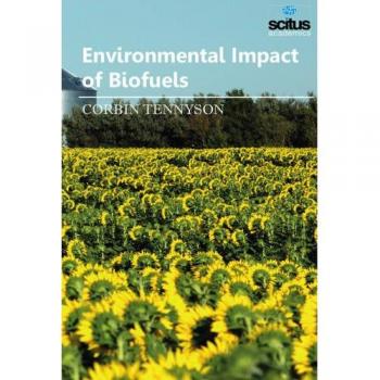 Environmental Impact of Biofuels
