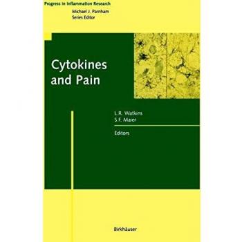 Cytokines and Pain: Advances in Inflammation Research (Hardback Edition)