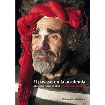 El payaso en la academia: Manual para la risa: 231