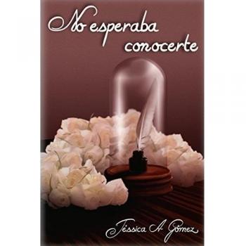 No Esperaba Conocerte