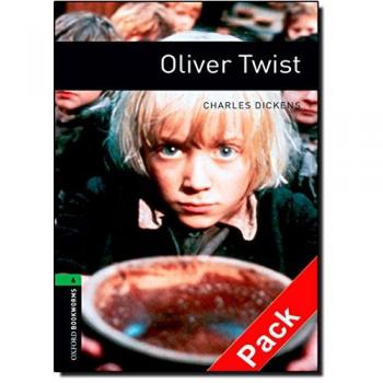 Oxford Bookworms Library: Oxford Bookworms 6. Oliver Twist Audio CD Pack
