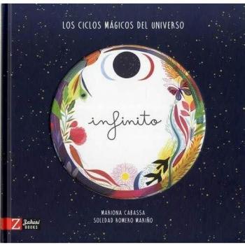 Infinito LOS CICLOS MAGICOS DEL UNIVERSO