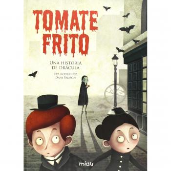 Tomate frito. Una historia de Drácula