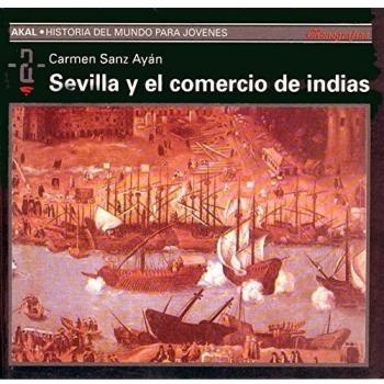 Sevilla y el comercio de Indias: 48