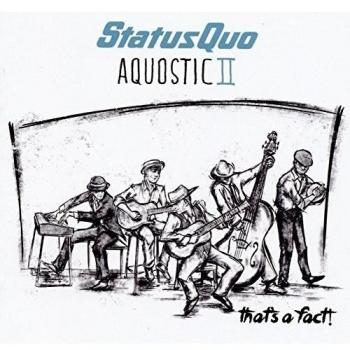 Aquostic II: One More For The Road - Status Quo