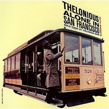Alone in San Francisco - MONK, THELONIOUS