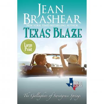 Texas Blaze: Edición de Gran Letra - Libro 5 de Los Gallagher de Sweetgrass Springs (Héroes de Texas, Banda 11)