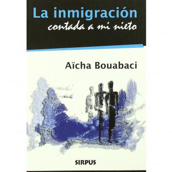Inmigracion Contada A Mi Nieto,La