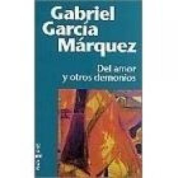 Love and Other Demons - Novel by Gabriel García Márquez