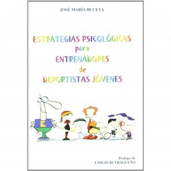 Estrategias Psicológicas Para Entrenadores De Deportistas Jóvenes
