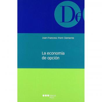 La Economia De Opcion