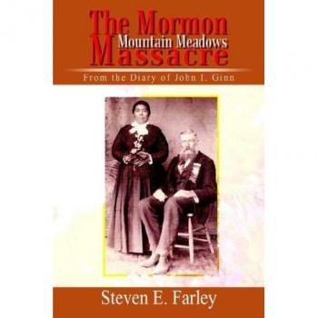 Masacre de Mountain Meadows Mormona: Diario de John I. Ginn (Edición en Rústica)