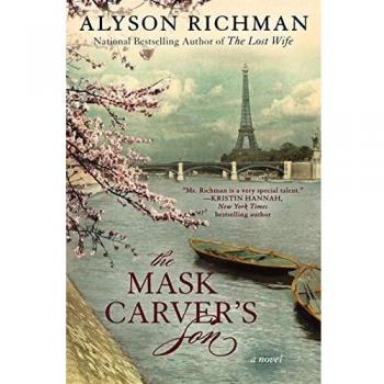 The Mask Carver's Son - A Historical Fiction Novel by Alyson Richman