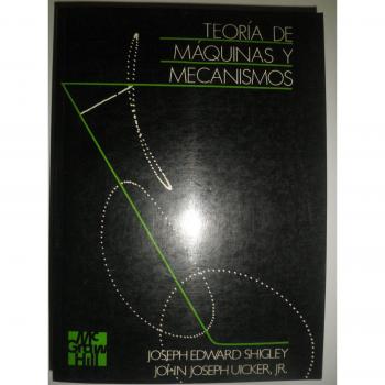 Teoria de maquinas y mecanismos