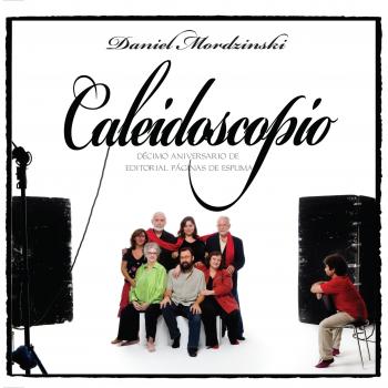 Caleidoscopio: Décimo aniversario de Editorial Páginas de Espuma