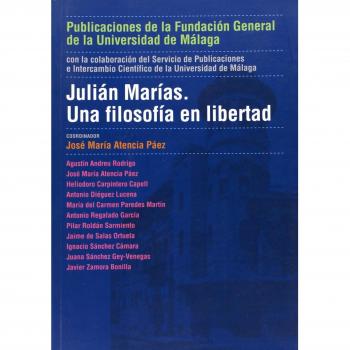 Julián Marías: Una filosofía en libertad: 51